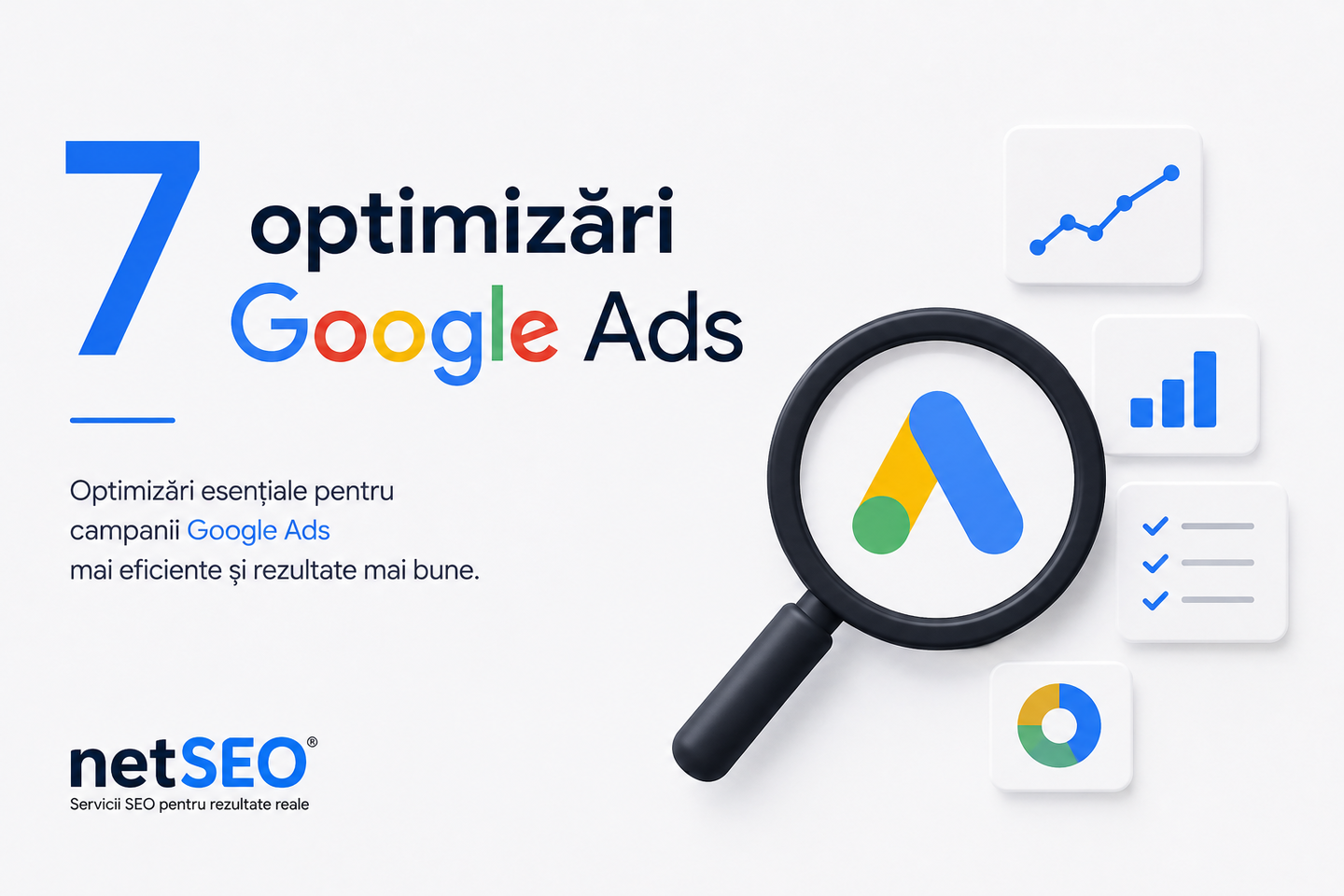 7 optimizări Google Ads | netSEO