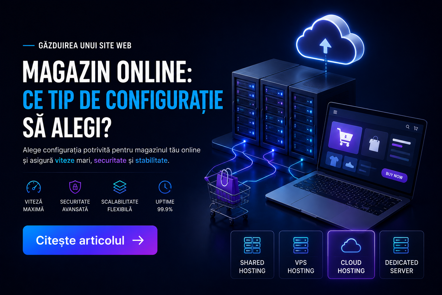 Gazduirea unui site web, magazin online, ce tip de configuratie sa…